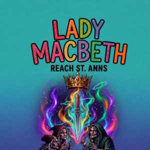 Lady Macbeth Reach St Anns